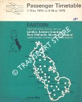 Passenger Timetable Eastern - London, Eastern Counties, East Midlands, Northern England, 7 May 1973 to 5 May 1974 by British Railways Eastern Region